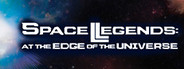 Space Legends: At the Edge of the Universe