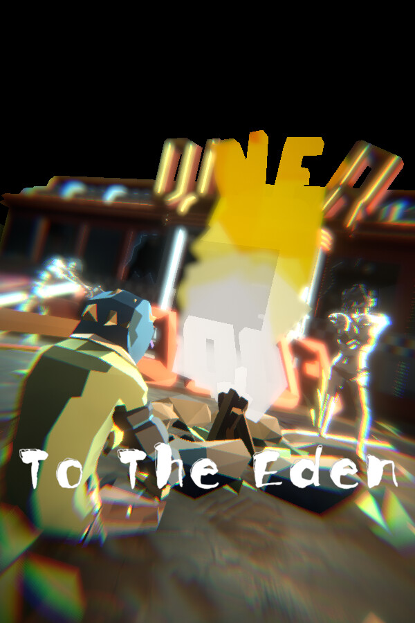 末日行者/to the Eden