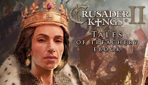 E-Book Crusader Kings II: Tales of Treachery Steam capsule image