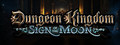 Dungeon Kingdom: Sign of the Moon