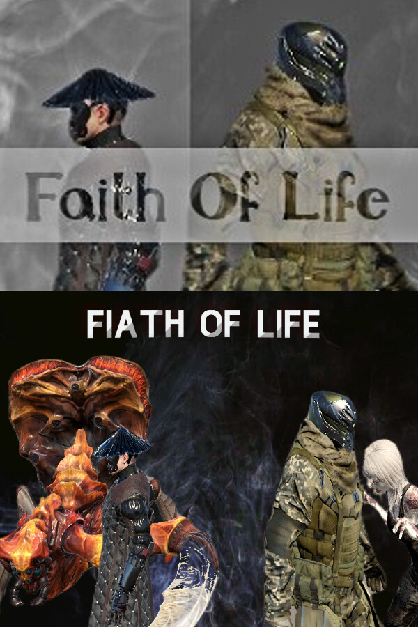 Faith Of Life _ Survive Edition