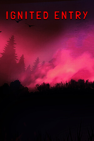 Ignited Entry cover art
