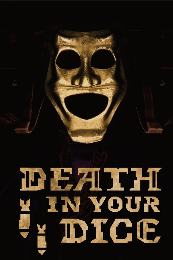Death In Your Dice