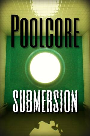 Poolcore: Submersion cover art