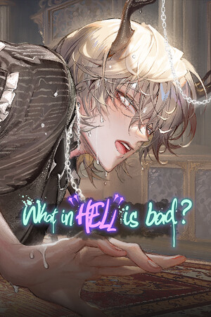 What in HELL is Bad? cover art