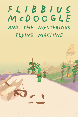 Flibbius McDoogle and the Mysterious Flying Machine cover art