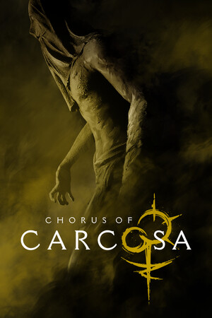 Chorus of Carcosa Demo