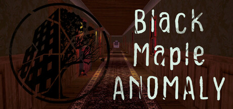The Black Maple Anomaly Steam header image