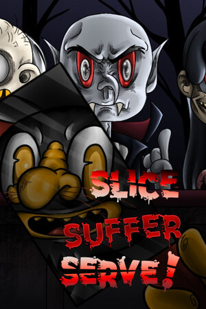 Slice, Suffer, Serve! cover art