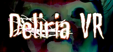 Deliria VR header image