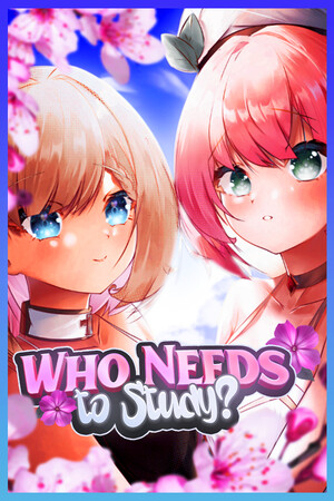 Who Needs to Study? cover art