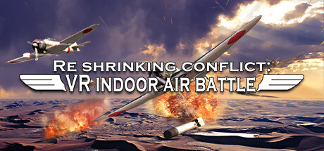 Re shrinking conflict: VR indoor air battle header image