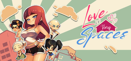 Love In Tiny Spaces Steam header image