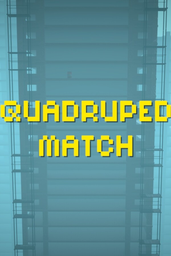 Quadruped Match