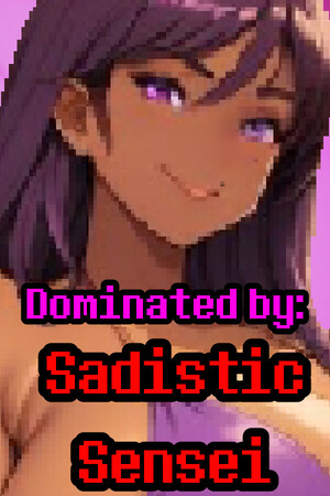 Dominated By: Sadistic Sensei cover art