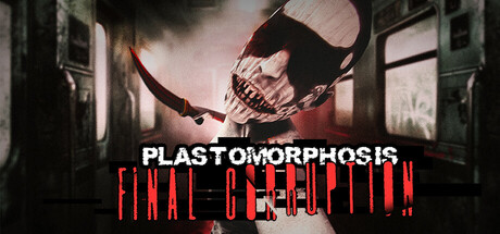 Plastomorphosis: Final Corruption Steam header image
