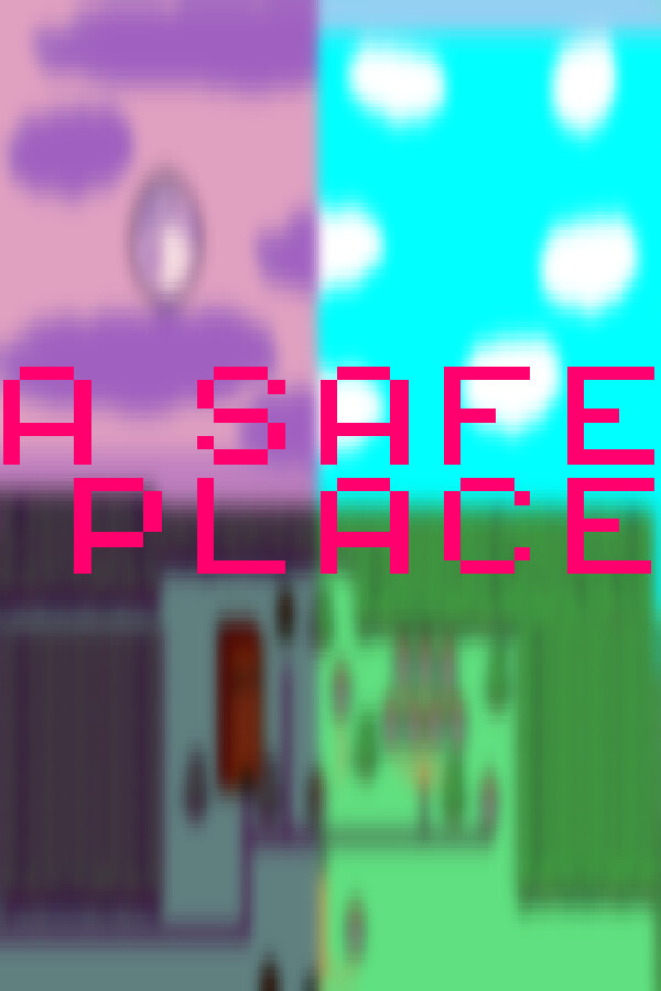 A Safe Place