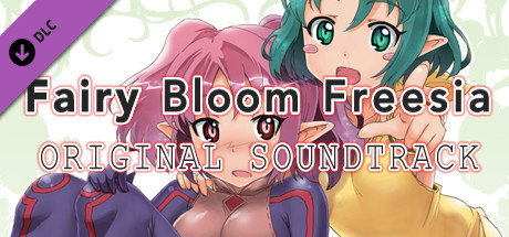 Fairy Bloom Freesia - Original Soundtrack