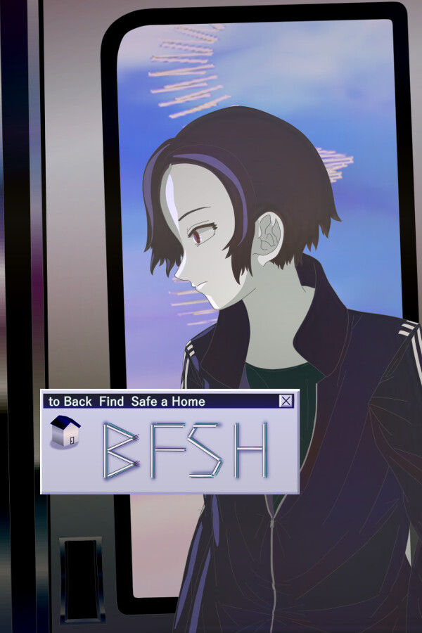 BFSH [to Back Find Safe a Home]