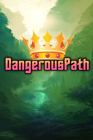 DangerousPath cover art