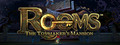 ROOMS: The Toymaker's Mansion