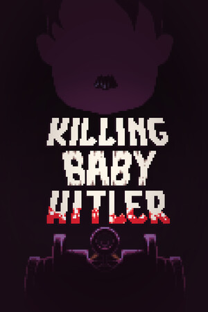 Killing Baby Hitler cover art