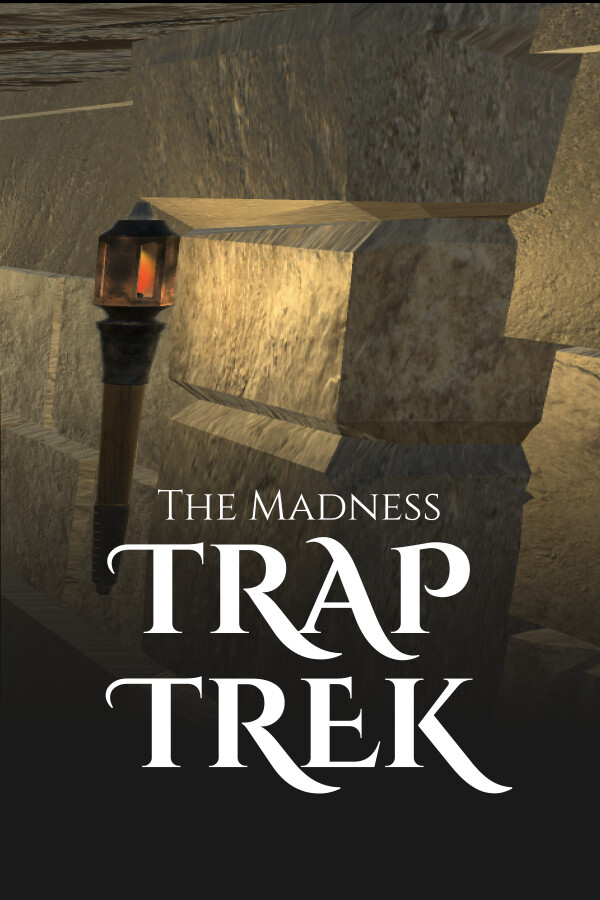 광기의 함정(The Madness Trap Trek)