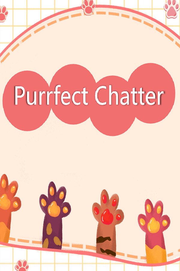 Purrfect Chatter 喵语心扉