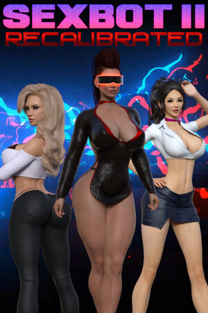 Sexbot II: Recalibrated cover art