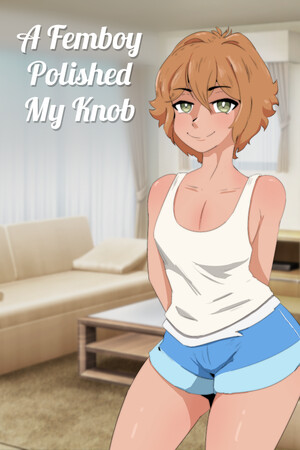 A Femboy Polished My Knob cover art