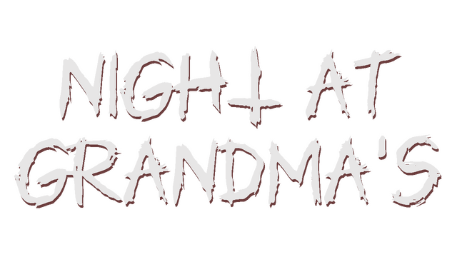 Night at Grandma's