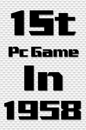 1St Pc Game In 1958 cover art