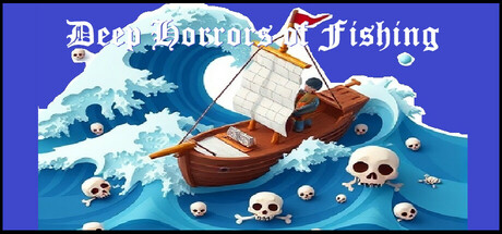 Deep Horrors of Fishing Steam header image