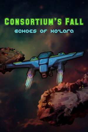 Consortium's Fall: Echoes of Xo'lara cover art