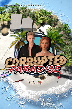 Corrupted Paradise : Walkthrough / Solution