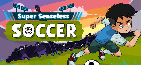 Super Senseless Soccer header image