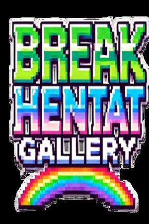 Break Hentai Gallery cover art