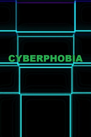 CYBERPHOBIA cover art