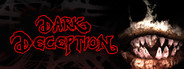 Dark Deception