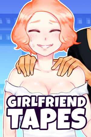 Girlfriend Tapes cover art