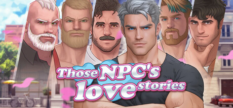 Those NPC's love stories Steam header image