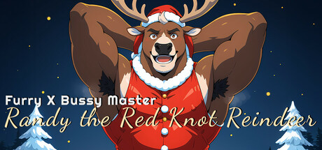 Furry X Bussy Master: Randy the Red Knot Reindeer header image