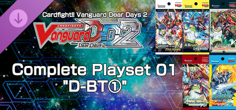 Cardfight!! Vanguard DD 2:Complete Playset 01 "D-BT①" header image
