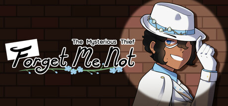The Mysterious Thief; Forget Me Not header image