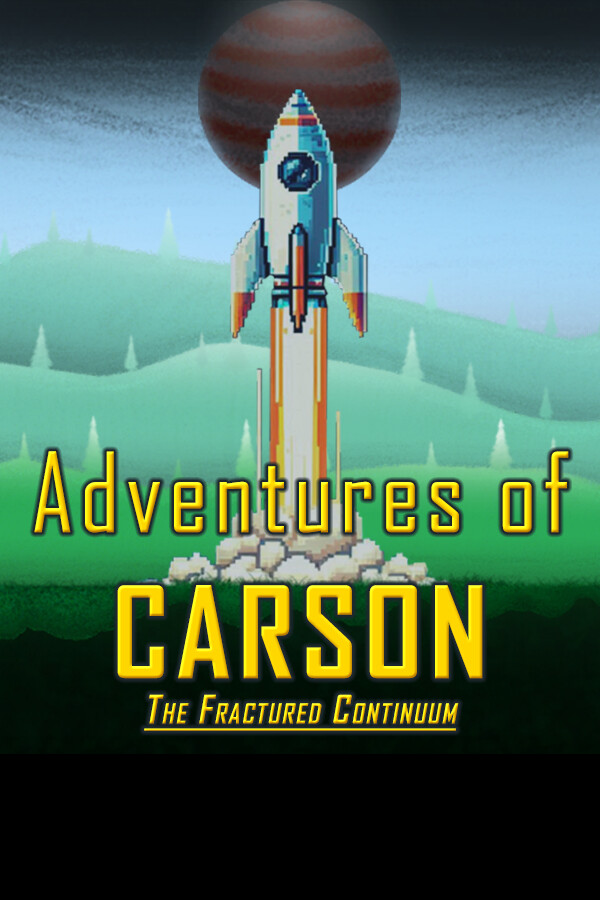 Adventures of Carson: Fractured Continuum