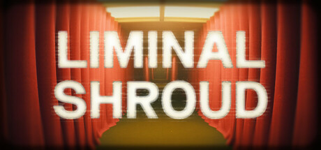 Liminal Shroud Steam header image