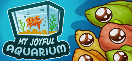 My Joyful Aquarium Steam header image