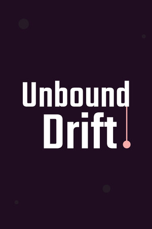 Unbound Drift