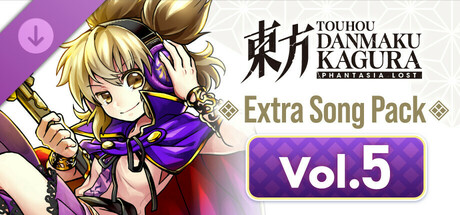 Touhou Danmaku Kagura Phantasia Lost: Extra Song Pack Vol. 5 Steam header image