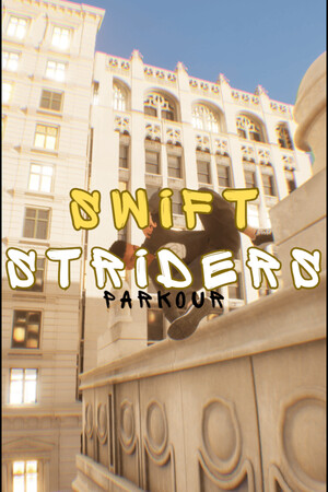 SWIFT STRIDERS PARKOUR cover art